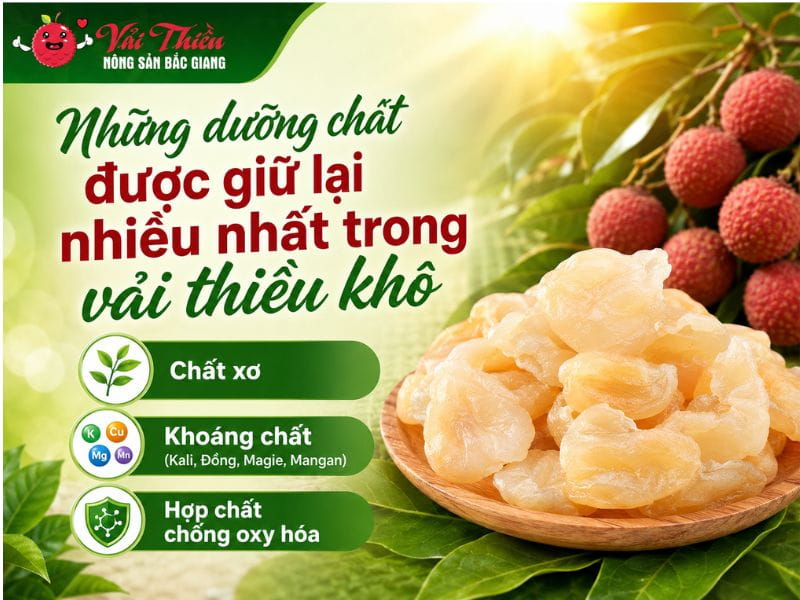 Vải thiều khô có giữ được dinh dưỡng không