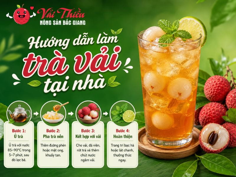 Cách Làm Trà Vải Tại Nhà